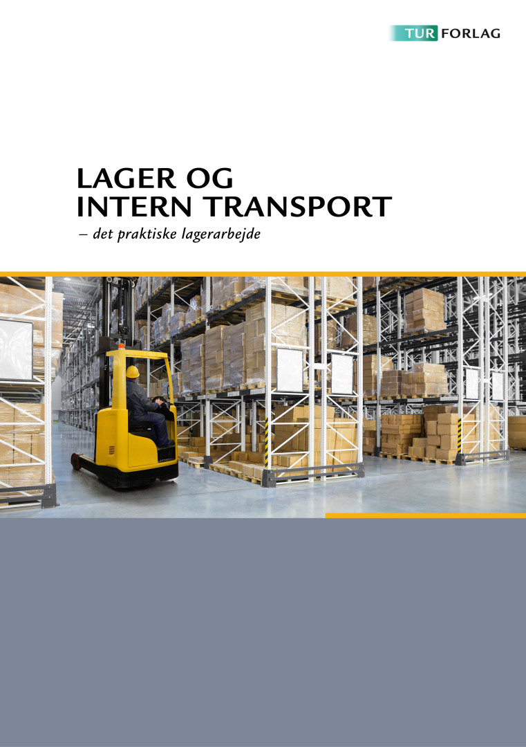 Lager og intern transport – Det praktiske lagerarbejde