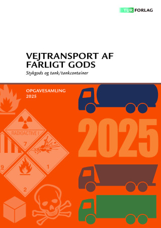 Vejtransport af farligt gods - ADR 2025 – Opgavesamling